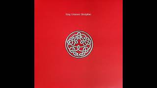 King Crimson - Discipline (Vinyl) Part 1 (HQ)