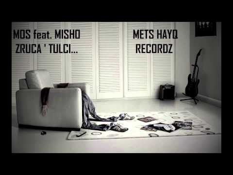 MOS feat. MISHO / ZRUCA TULCI
