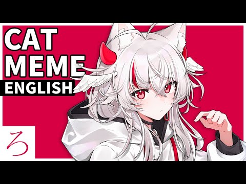 CAT MEMES - Kish. | ENGLISH cover 【rocchi】