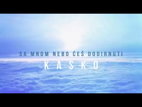 Kasko - Sa Mnom Nebo Ćeš Dodirnuti