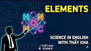 Science in English #1 | ELEMENTS