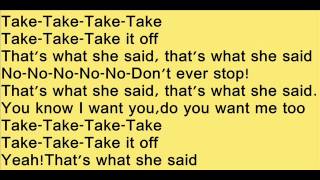 The Janoskians - That's what she said (Lyrics)