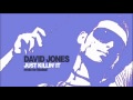 Modaal - Just Killin' it (David Jones Remix)