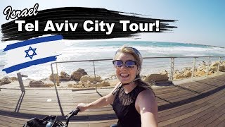 Tel Aviv City Tour 2018! 🚲⛱☀️(2018 תל אביב סיור בעיר)