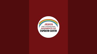 IGREJA AVIVAMENTO DO ESPÍRITO SANTO ORAÇÃO CURAS E LIBERTAÇÃO