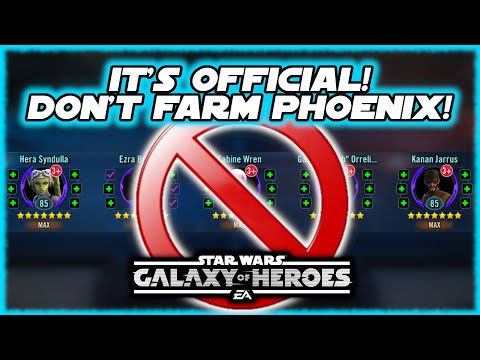 New SWGOH Players - DO NOT FARM PHOENIX!  This is My Final Word on the Subject!