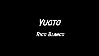 Yugto - Rico Blanco - Karaoke Version