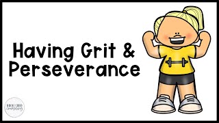 Perseverance and Grit Social Story for Kids | How to Stay Strong and R