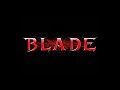 #Blade: Temple of Light / The Bleeding Stone #DualSong