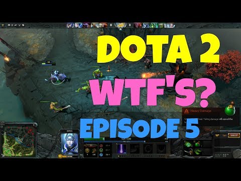 Dota 2 Awesome and Funny Moments - Episode 5