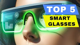 Top 5 Best Smart Glasses 2026 Review - Best AI AR XR Glasses To Buy On Amazon /All Budget Comparison
