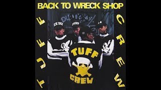 Tuff Crew_Back To Wreck Shop (Album) 1989