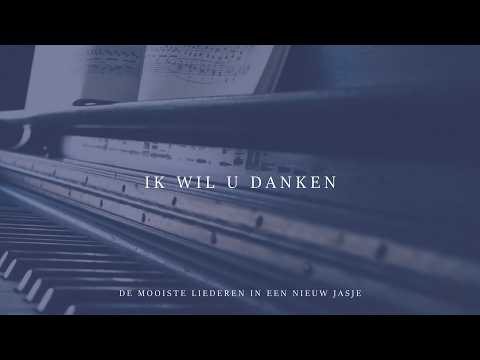Ik Wil U Danken - Christian Verwoerd