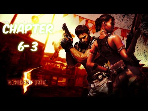 Resident Evil 5 Golden Edition PC Chapter 6-3 Bridge Deck Tanker -Volcano (Wesker Final Boss)