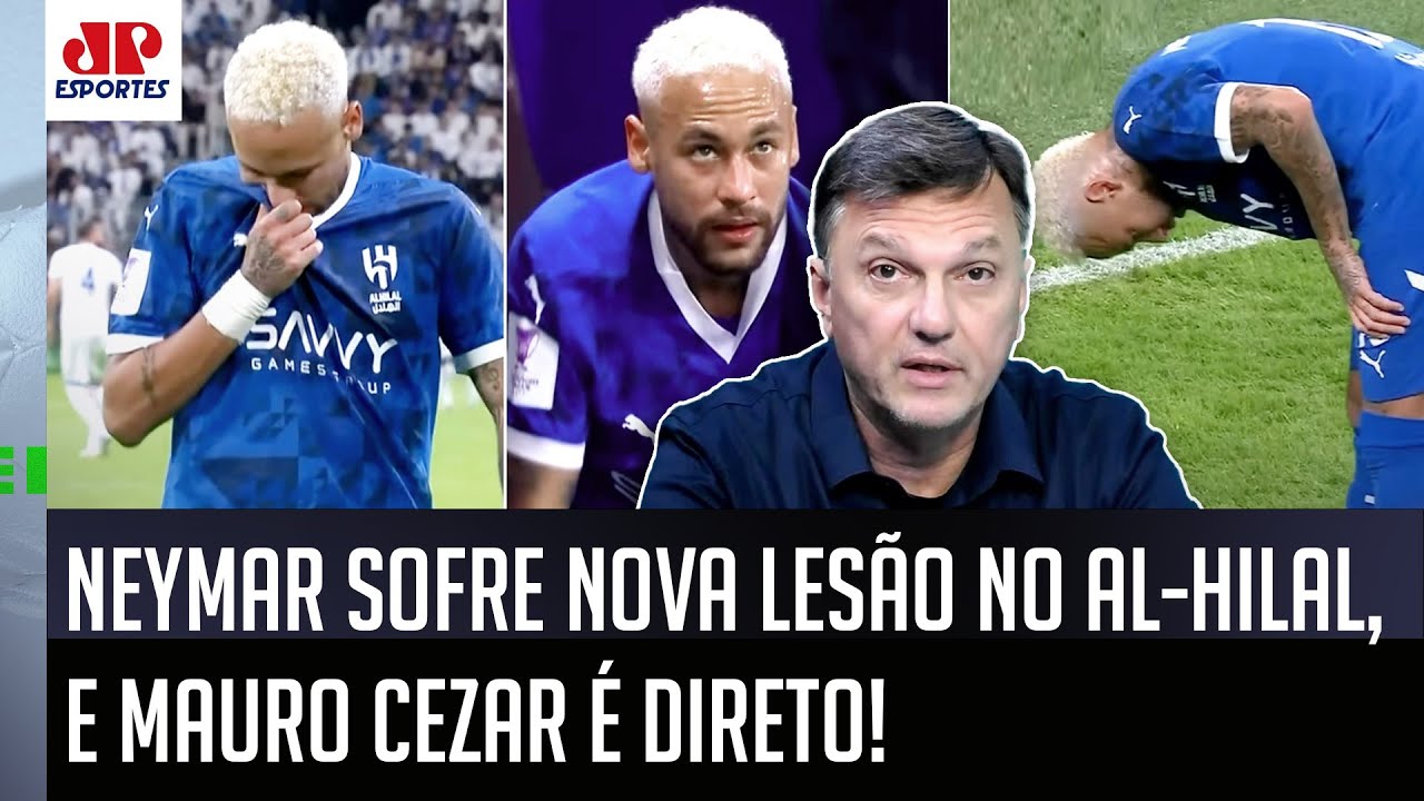 "NÃO É NADA SURPREENDENTE! Gente, o Neymar está..." Mauro Cezar É DIRETO após NOVA LESÃO!