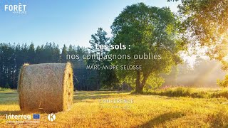 Marc-André Selosse : les sols - conférence complète