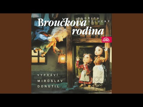 Broučkova rodina - Broučci z roští se stěhují