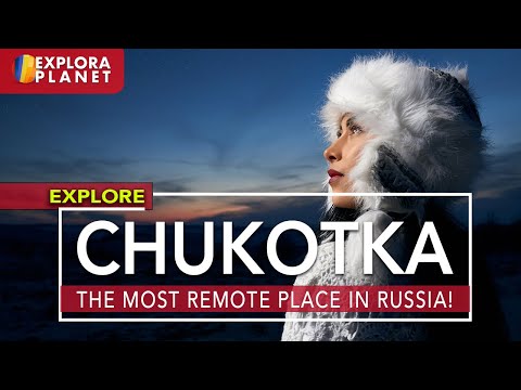 🇷🇺 EXPLORING CHUKOTKA | THE MOST REMOTE RUSSIAN REGION