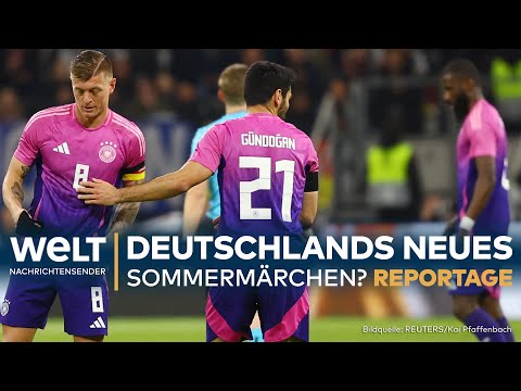FUßBALL-EM 2024: Heimspiel! Deutschlands Traum vom neuen Sommermärchen | WELT Reportage