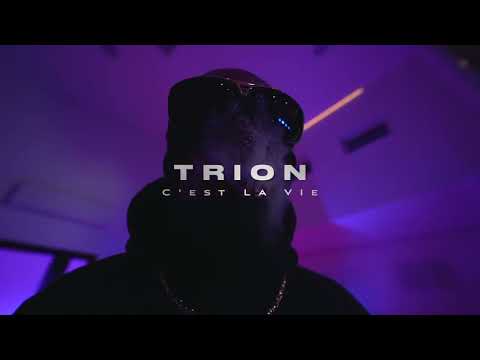 Trion - Cèst La Vie (Official Video)