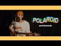 Polaroid (D.U.M.B. Live Room Session) - Patrickananda