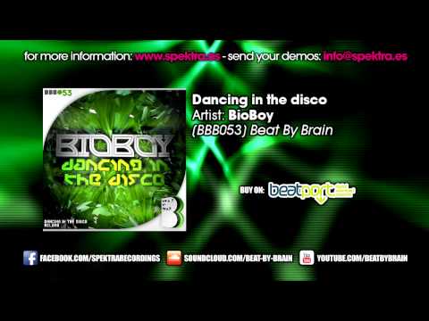 BioBoy - Dancing in the disco