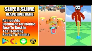 Super Slime Black Hole Game Unity Source Code video preview