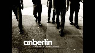 Anberlin - Glass To The Arson - Lyrics and Download