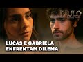 PAULO O APÓSTOLO Lucas E Gabriela Enfrentam Dilema Emocional