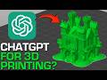 Is This ChatGPT For 3D Printing Create Printable 3D Models In SECONDS