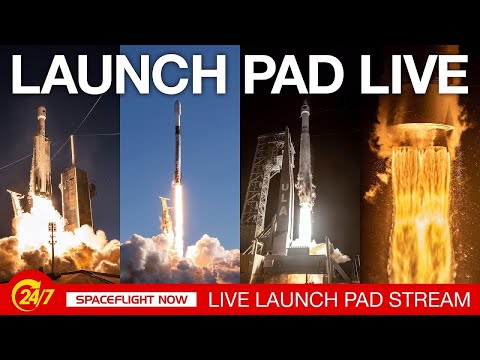 Launch Pad Live: Watch views from Cape Canaveral and Starship in Texas