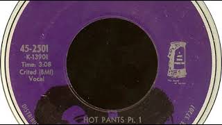 James Brown -- Hot Pants &quot;Pt.1&quot; [1971]