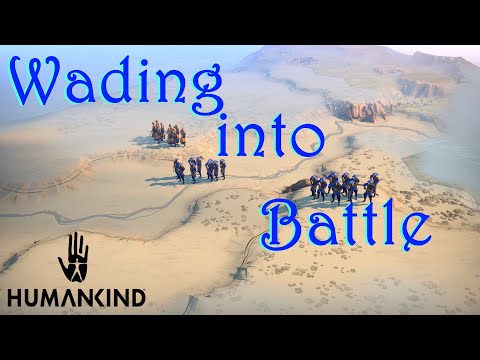 Humankind OpenDev #4: Wading into Battle!