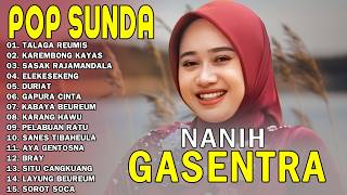 Download lagu NANIH POP SUNDA POPULER 2026 - TALAGA REUMIS, KAREMBONG KAYAS | GASENTRA PAJAMPANGAN - Enak Didengar mp3