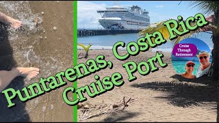 Cruise Port Guide: Puntarenas Costa Rica — Real Walkthrough, Beach Review & Our Tour Mishap