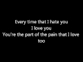 Adelitas Way Hate Love Lyrics 