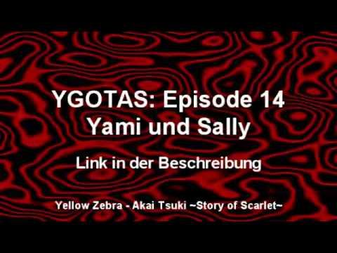 YGOTAS: Episode 14 Link