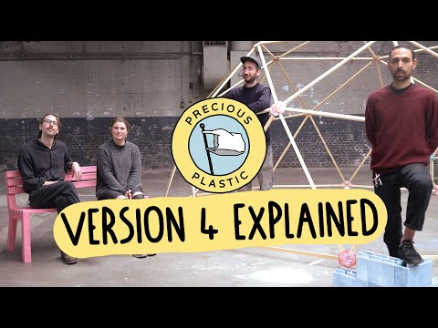 貴重塑膠 4 - 全面解讀 (Precious Plastic 4 - Fully explained)