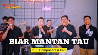 Download lagu BIAR MANTAN TAU (LIVE) - 3Composers & Fani Rahmansyah ft. Fivein #LetsJamWithJames mp3