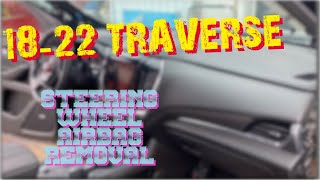 How to Change Chevy traverse steering airbag  2018-2022