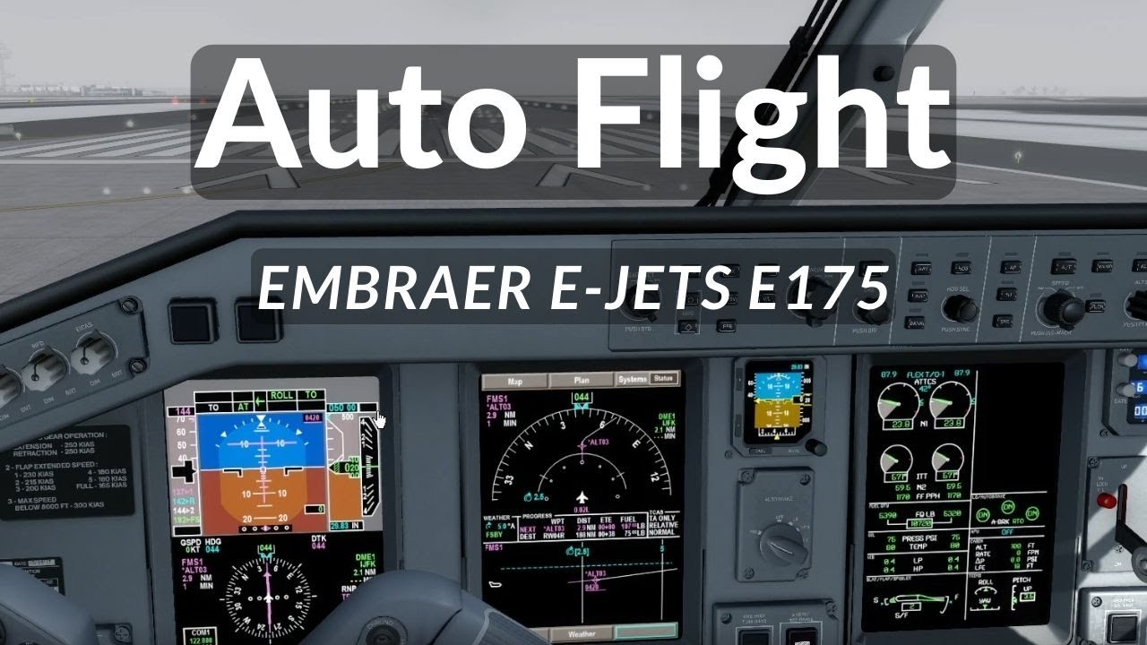 Embraer E-Jets Captain Explains Auto Pilot Normal Flight Modes Use