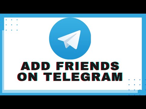 How to Add Friends on Telegram? Add Friends on...