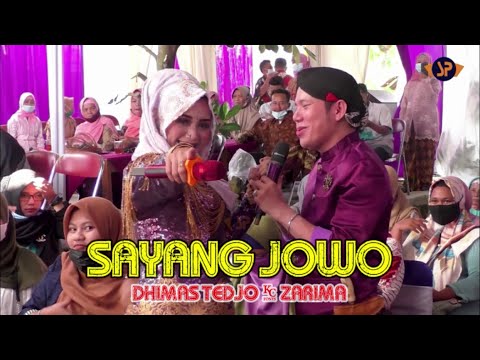 SAYANG JOWO - DHIMAS TEDJO FEAT ZARIMA / SGR CAMPURSARI GUNUNGKIDUL #SPPRODUCTION