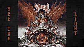 Ghost | See the Light | Lyrics