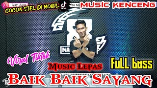 Download lagu BAIK BAIK SAYANG || MUSIK LEPAS TERBARU PALING ENAK || REMIK LAMPUNG TERBARU 2025 || arr iyay_agusS mp3
