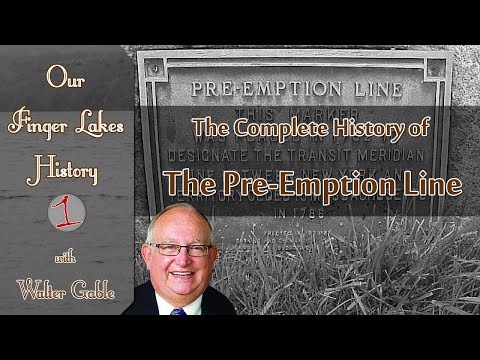 Pre-Emption Line .::. Our Finger Lakes History