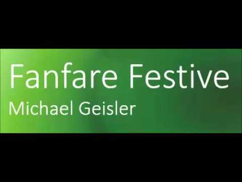 Fanfare Festive Michael Geisler