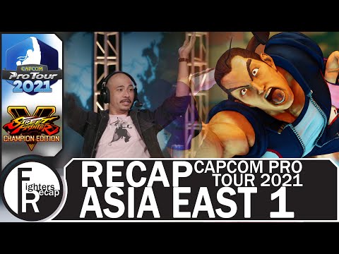 RECAP | Capcom Pro Tour 2021 | Asia East 1