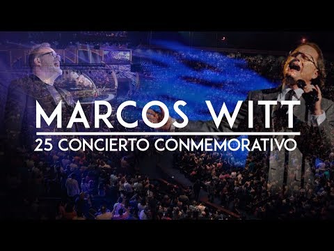 Música Cristiana - Marcos Witt 25 Conmemorativo