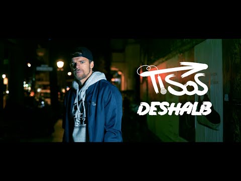 Tisos – Deshalb (prod by FOCZ)